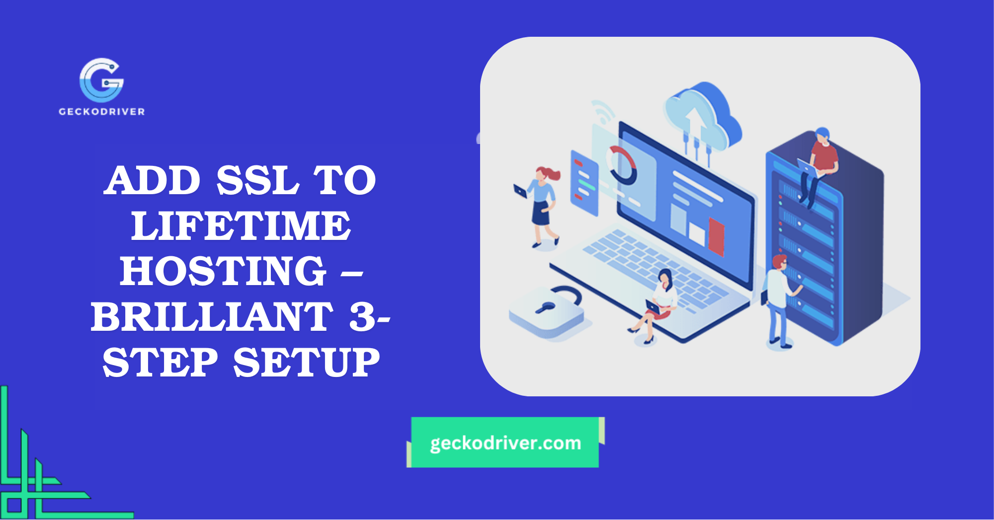 Add SSL To Lifetime Hosting – Brilliant 3-Step Setup